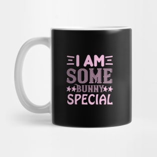 I am some bunny special  - bunny Mug